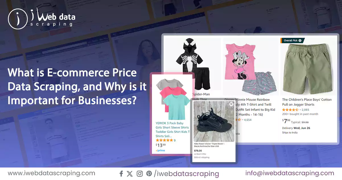 What-is-E-commerce-Price-Data-Scraping,-and-Why-is-it-Important-for-Businesses