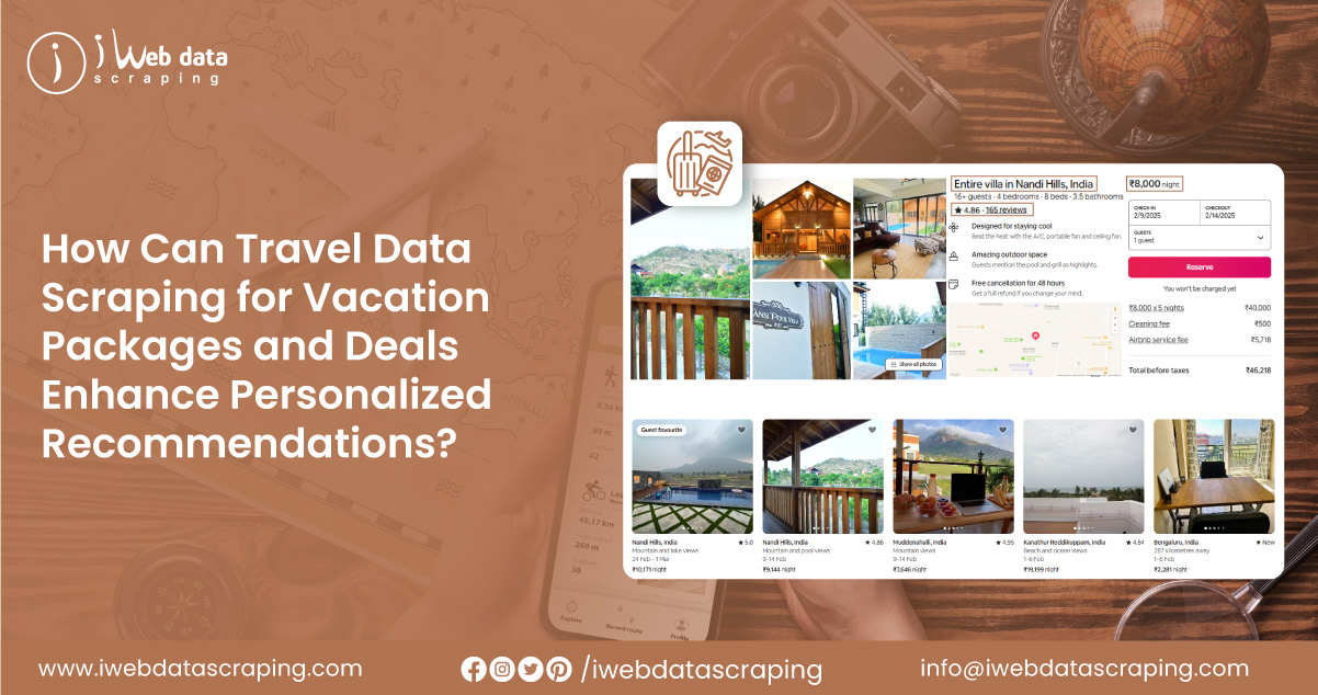 How-Can-Travel-Data-Scraping-for-Vacation-Packages-and-Deals-Enhance-Personalized-Recommendations