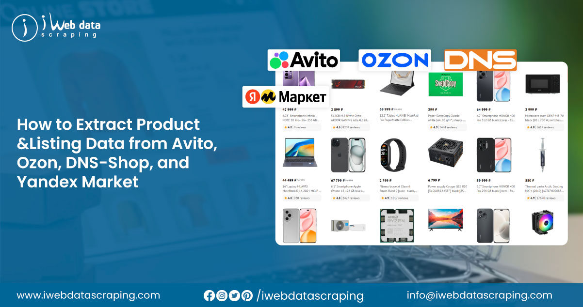 How-to-Extract-Product-&Listing-Data-from-Avito,-Ozon,-DNS-Shop,-and-Yandex-Market
