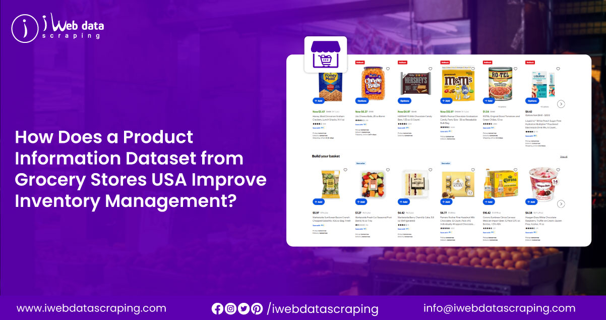 How-Does-a-Product-Information-Dataset-from-Grocery-Stores-USA-Improve-Inventory-Management