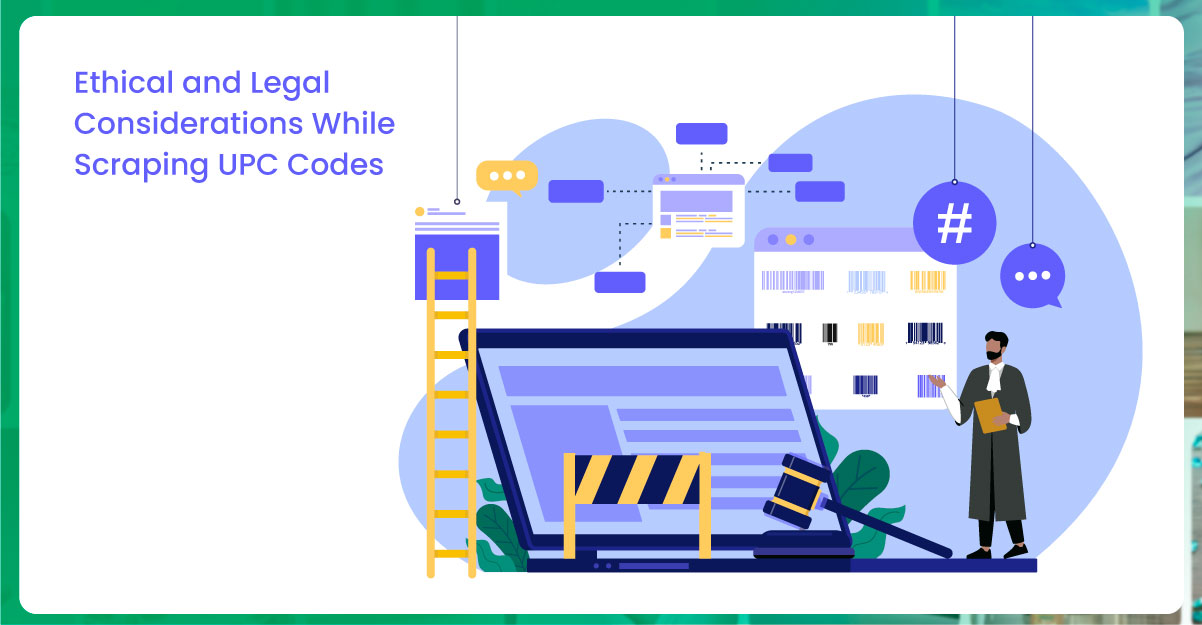 Ethical-and-Legal-Considerations-While-Scraping-UPC-Codes