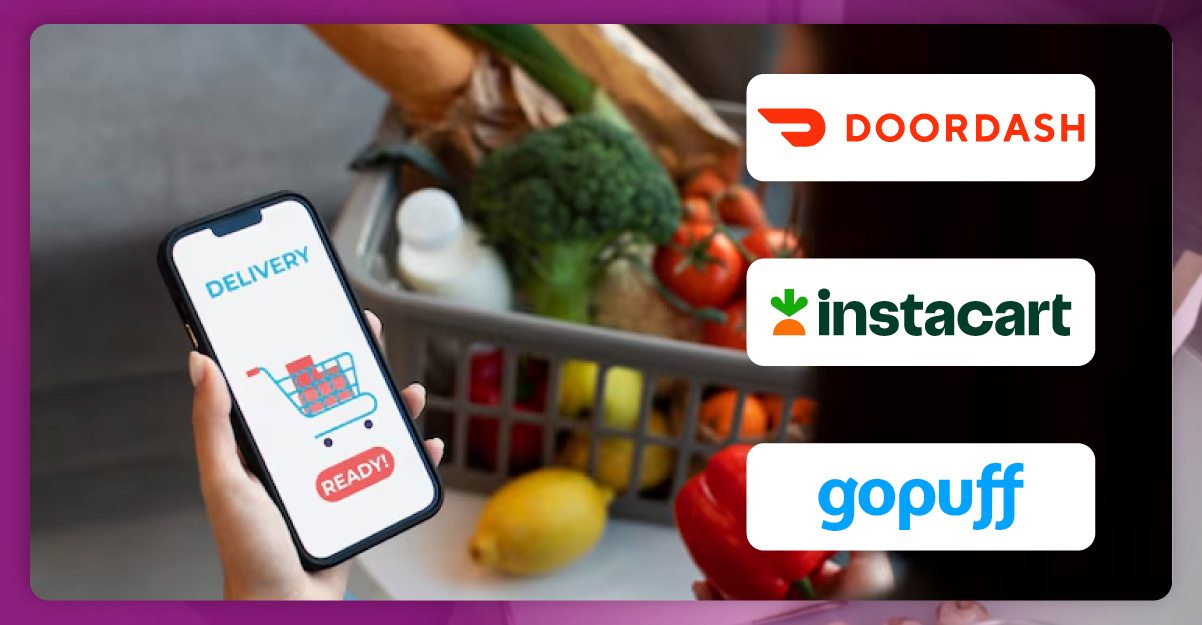Insights-from-Instacart,-Gopuff,-and-DoorDash