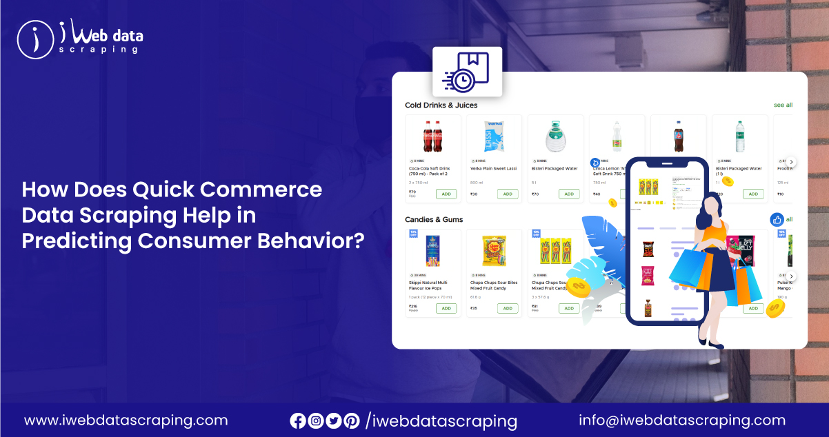 How-Does-Quick-Commerce-Data-Scraping-Help-in-Predicting-Consumer-Behavior