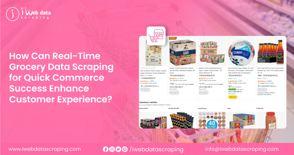 How-Can-Real-Time-Grocery-Data-Scraping-for-Quick-Commerce-Success-Enhance-Customer-Experience