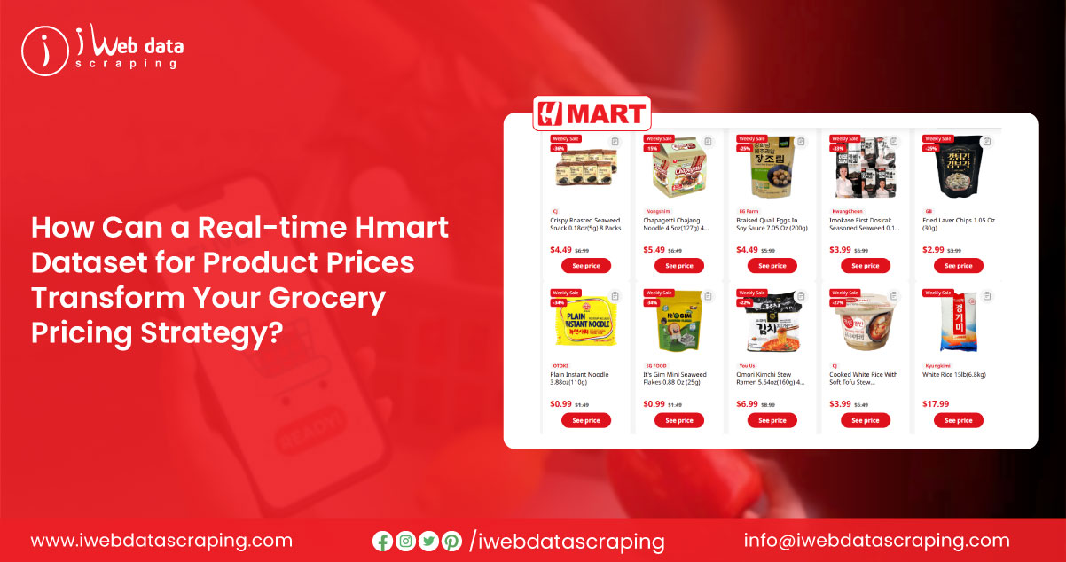 How-Can-a-Real-time-Hmart-Dataset-for-Product-Prices-Transform-Your-Grocery-Pricing-Strategy