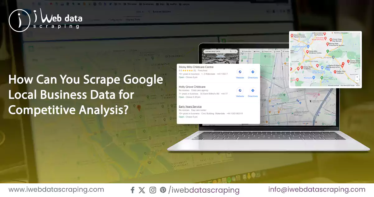 How-Can-You-Scrape-Google-Local-Business-Data-for-Competitive-Analysis-Bnr
