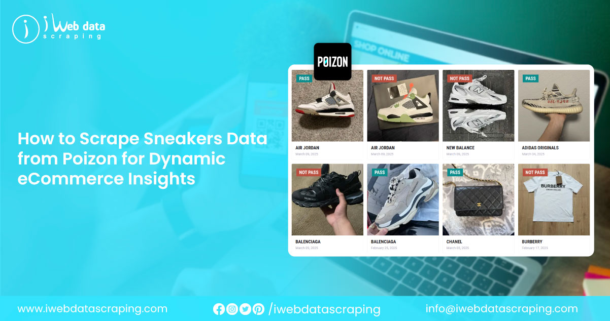 How-to-Scrape-Sneakers-Data-from-Poizon-for-Dynamic-eCommerce-Insights
