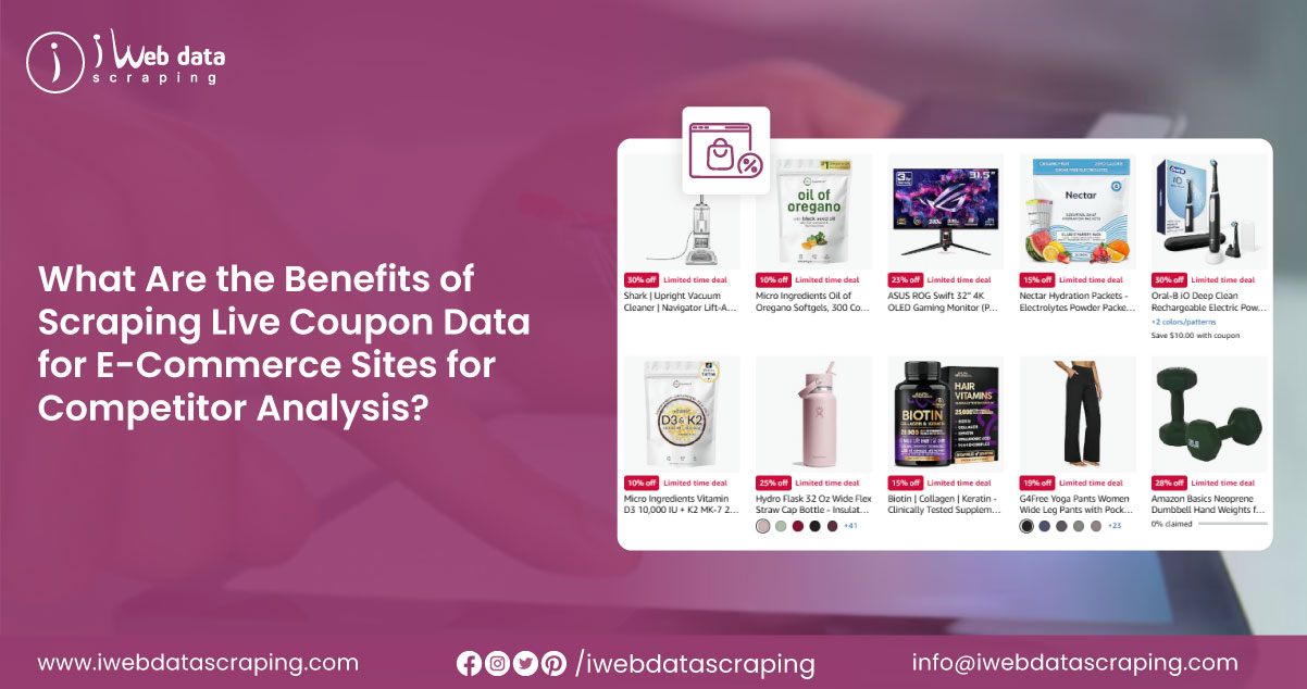 What-Are-the-Benefits-of-Scraping-Live-Coupon-Data-for-E-Commerce-Sites-for-Competitor-Analysis