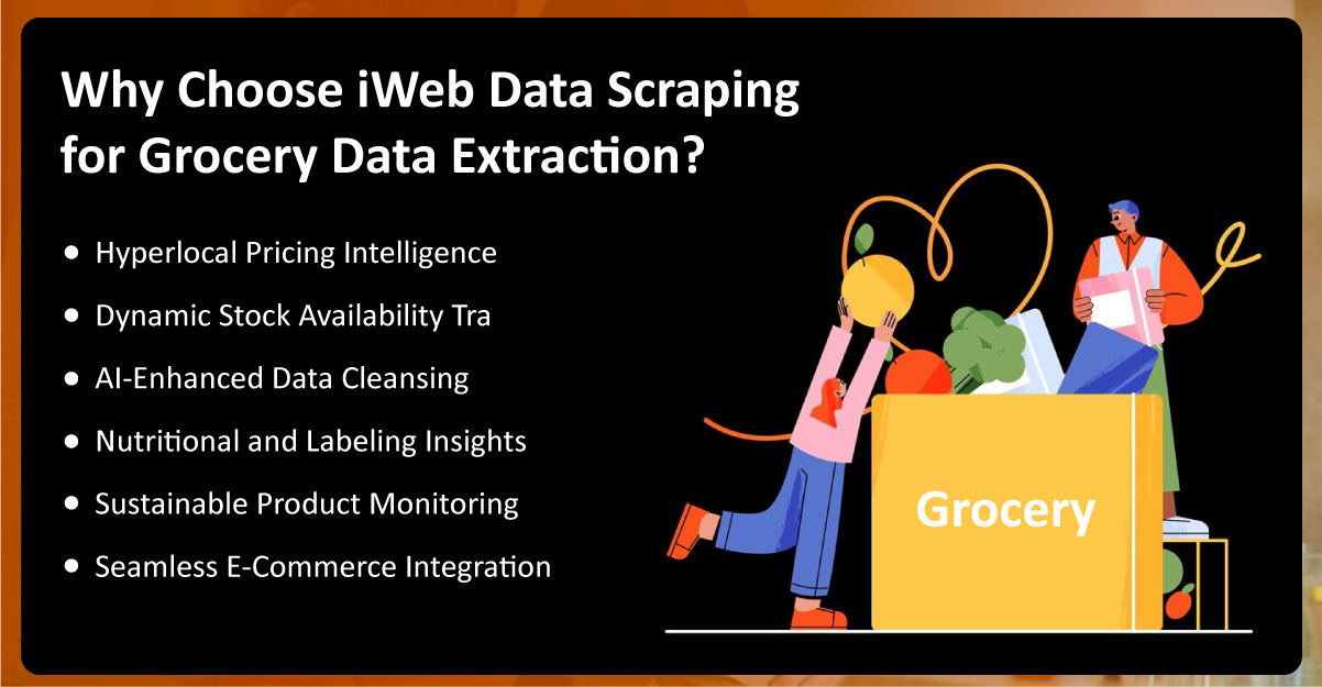 Why-Choose-iWeb-Data-Scraping-for-Grocery-Data-Extraction