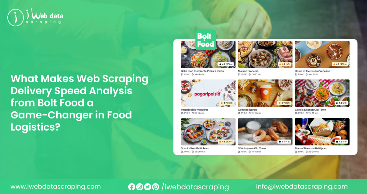 What-Makes-Web-Scraping-Delivery-Speed-Analysis-from-Bolt-Food-a-Game-Changer-in-Food-Logistics