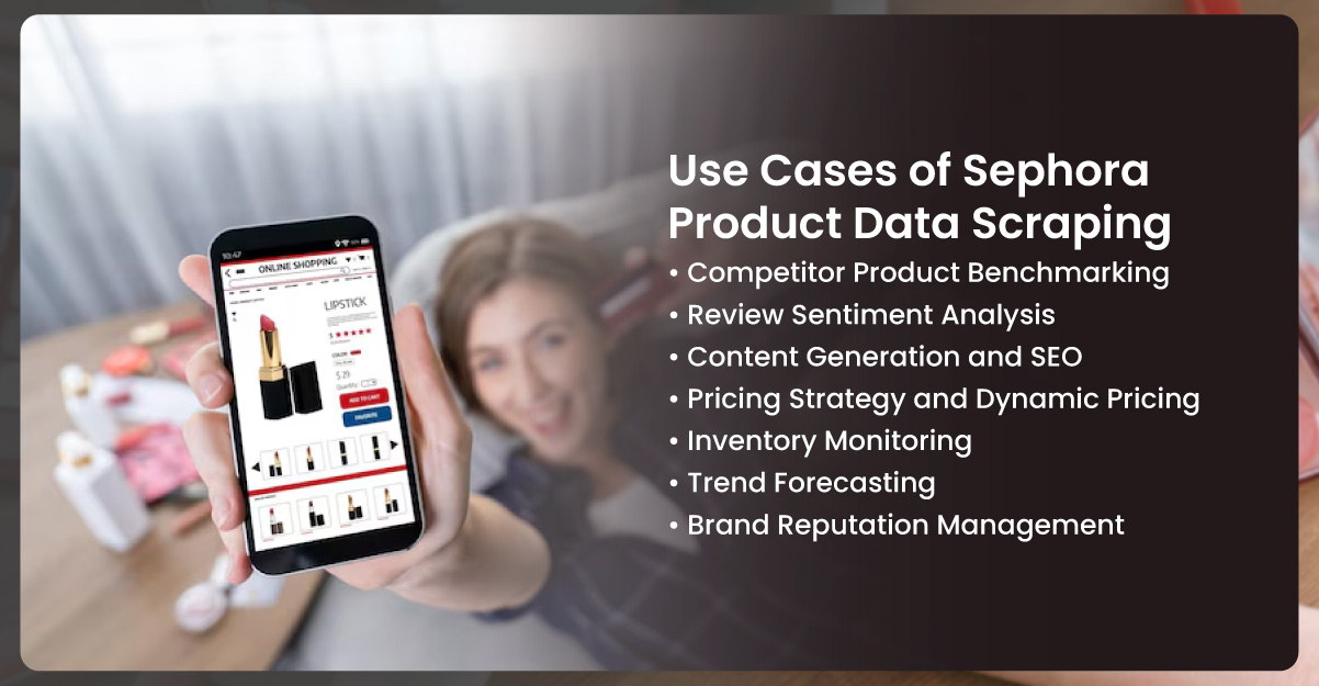 Use-Cases-of-Sephora-Product-Data-Scraping